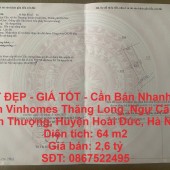 ĐẤT ĐẸP - GIÁ TỐT - Cần Bán Nhanh Đất Cạnh Vinhomes Thăng Long , An Thượng, Hoài Đức, Hà Nội